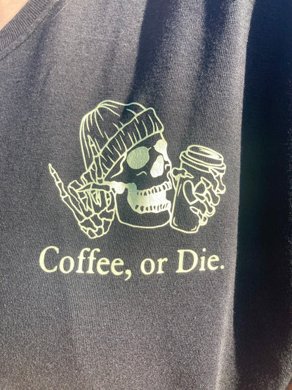 'Coffee, or Die.' Short Sleeve T Shirt