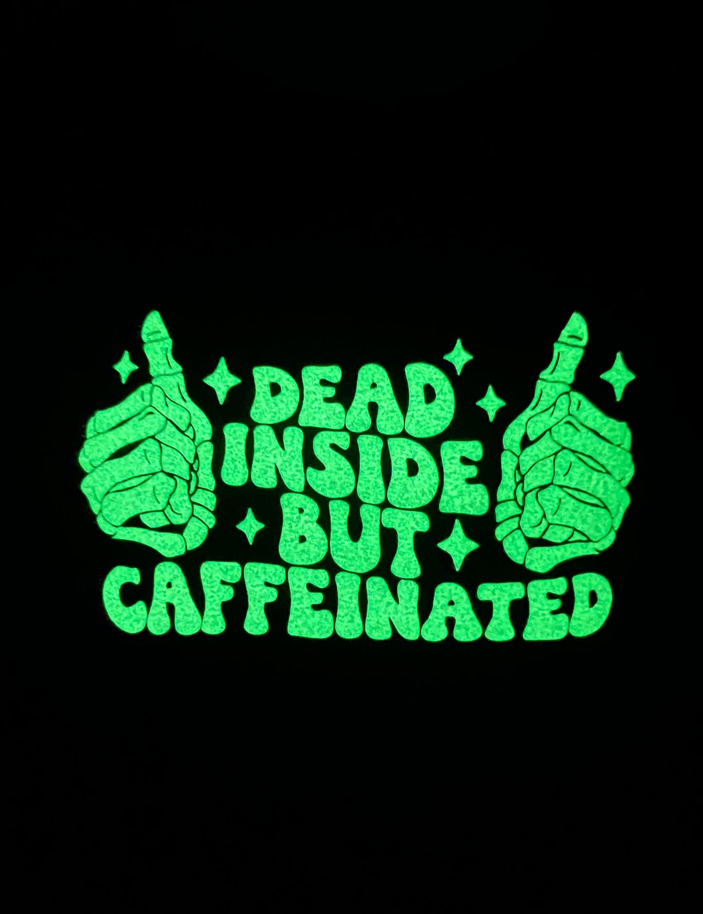 'Dead Inside but Caffeinated' Short Sleeve T-Shirt