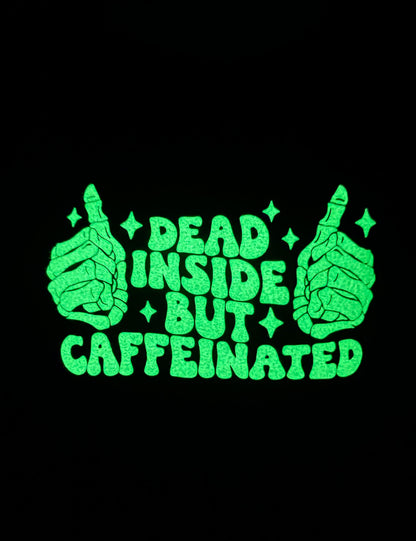 'Dead Inside but Caffeinated' Short Sleeve T-Shirt